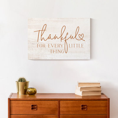«Thankful for Every Little Thing», reproduction sur toile