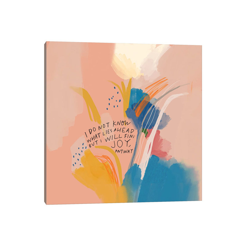 Joy Anyway by Morgan Harper Nichols - Wrapped Canvas Painting, 30.48 cm H x 30.48 cm W