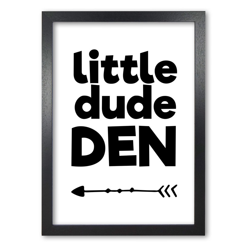 Little Dude Den - Rectangle Print, Black Grain Frame, 60 cm H x 42 cm W x 5 cm D