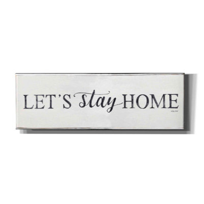 «Let's Stay Home II» par Cindy Jacobs, art mural sur toile