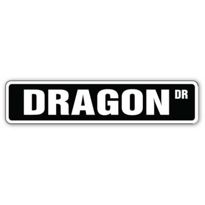 Dragon Street Sign Novelty Mythology Fantasy Lizard Knight