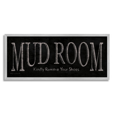 " Mud Room Remove Shoes Reminder " by Stephanie Workman Marrott