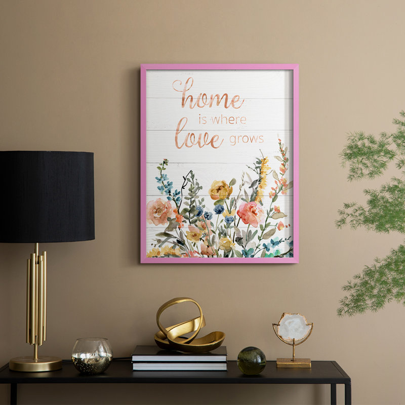 Home is Where Love Grows, reproduction encadrée - bois massif, H 15 po x l 12 po, Rose