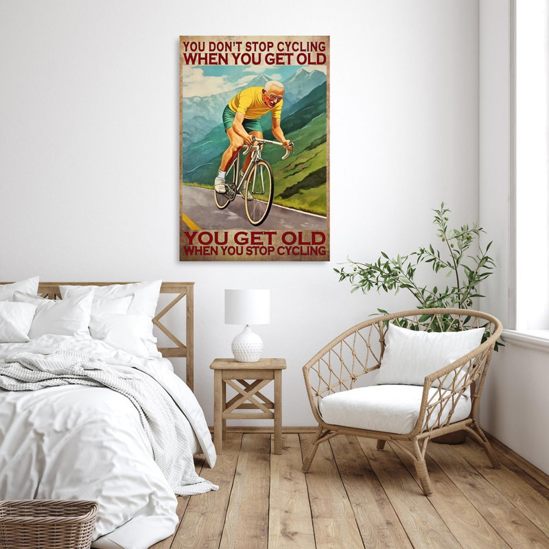 «You Get Old When You Stop Cycling On», impression sur toile, H 20 po x l 16 po x P 1,25 po