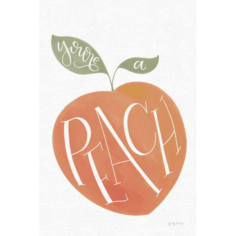 «You Are A Peach On Canvas» par Becky Thorns, reproduction, H 18 po x l 12 po x P 1,25 po