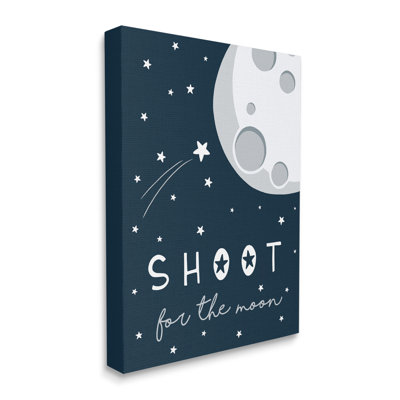 " Shoot For The Moon "