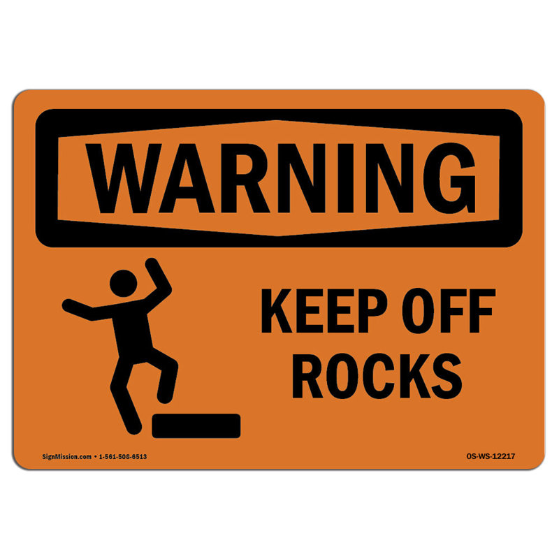 OSHA WARNING - Keep Off Rocks With Symbol|, 12" H x 18" W x 0.1" D