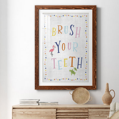 " Brush Your Teeth "