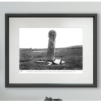Liskeard, Cheesewring, Long Tom Celtic Cross, Bodmin Moor 1908 - Single Picture Frame Print