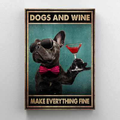 «Black Dog Drinks Wine» - «Dogs And Wine Make Everything Fine Gallery», toile tendue - Illustration animalière, décor de salon noir et rouge
