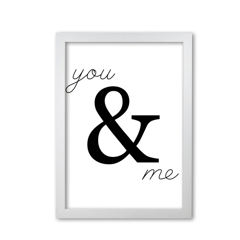You & Me 1 Piece Wall Art, 30 cm H x 21 cm W x 5 cm D, White Grain Frame