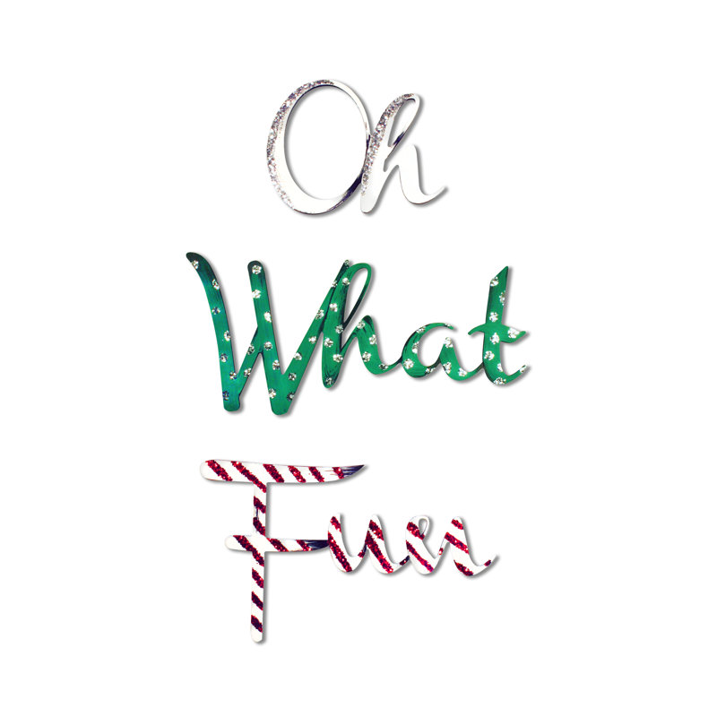 Enseigne « Oh What amusant », 20" H x 13" W x 0.25" D