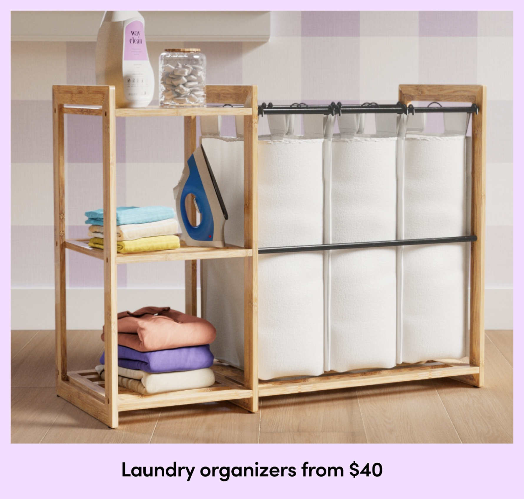 Laundry organizers from $40