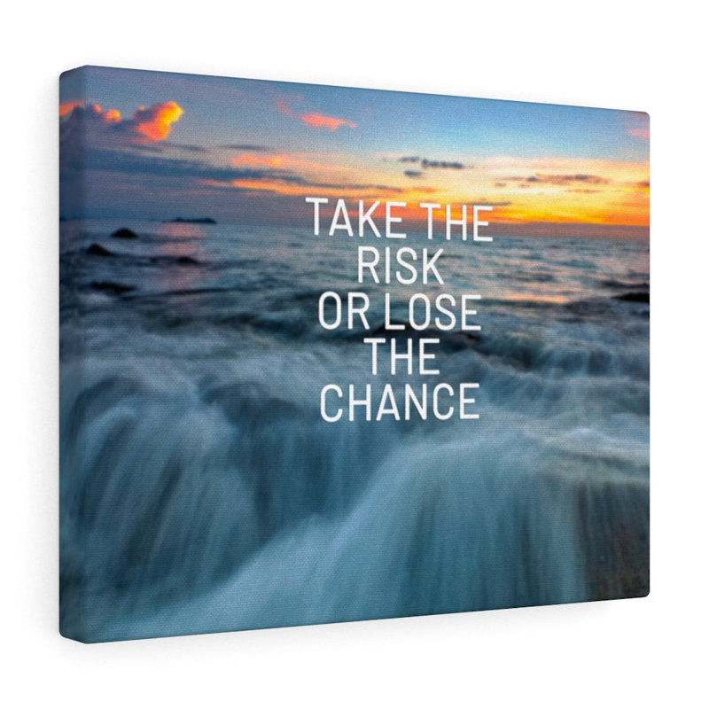 Take The Risk - Wrapped Canvas Print, 28cm H x 36cm W