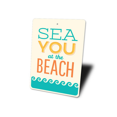 See You At The Beach Aluminum Sign