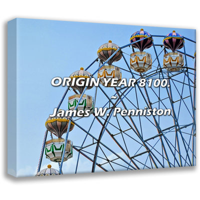 Artsy Quote "ORIGIN YEAR 8100." By James W. Penniston Gallery Wrapped Canvas
