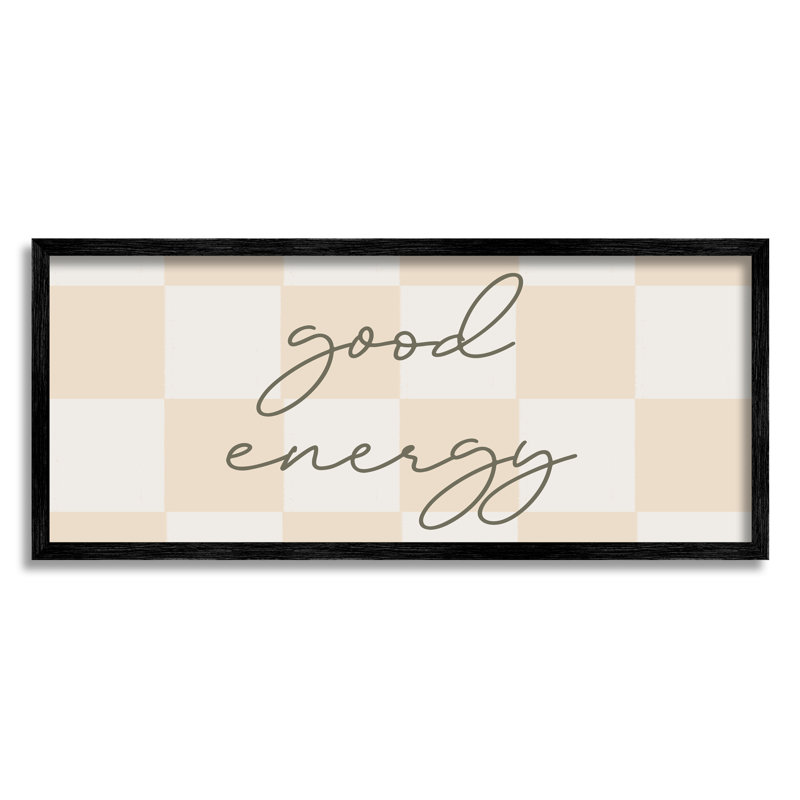 Good Energy Script Checkered Neutral Beige Tones by Daphne Polselli - Floater Frame Textual Art on Canvas