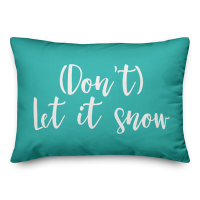  Coussin Don't Let It Snow