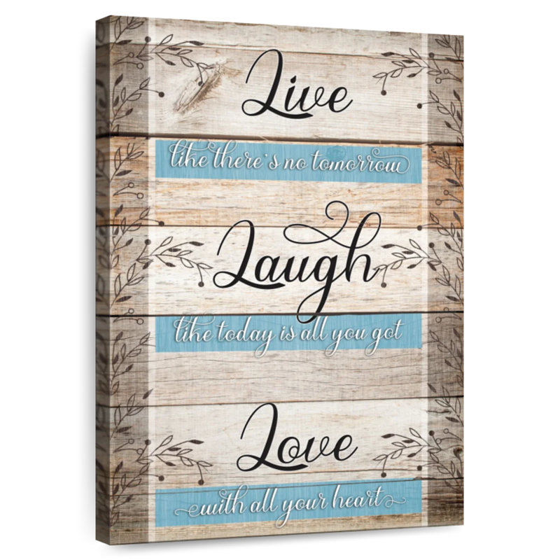 Citation inspirante «Tergel Live Laugh Love», H 30 po x l 20 po