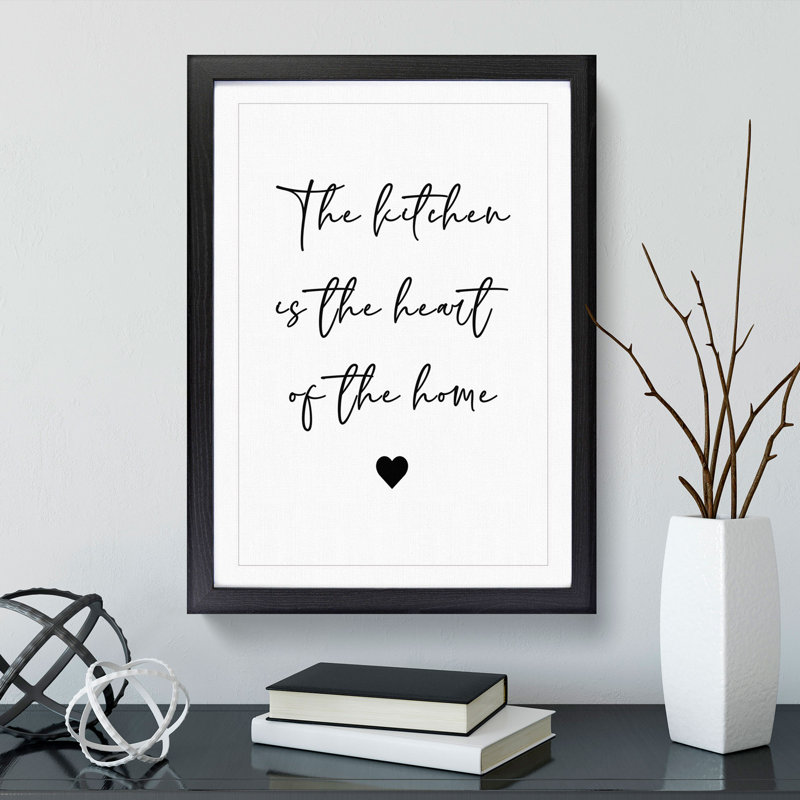 Kitchen in the Heart of the Home - Picture Frame Typography, 48cm H x 36cm W x 2cm D, Black Framed