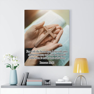 Believeth Unto Righteousness Romans 10:10 - Wrapped Canvas Print