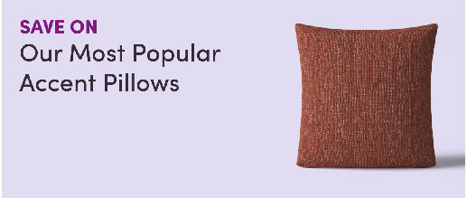 Save On Our Most Popular Accent Pillows