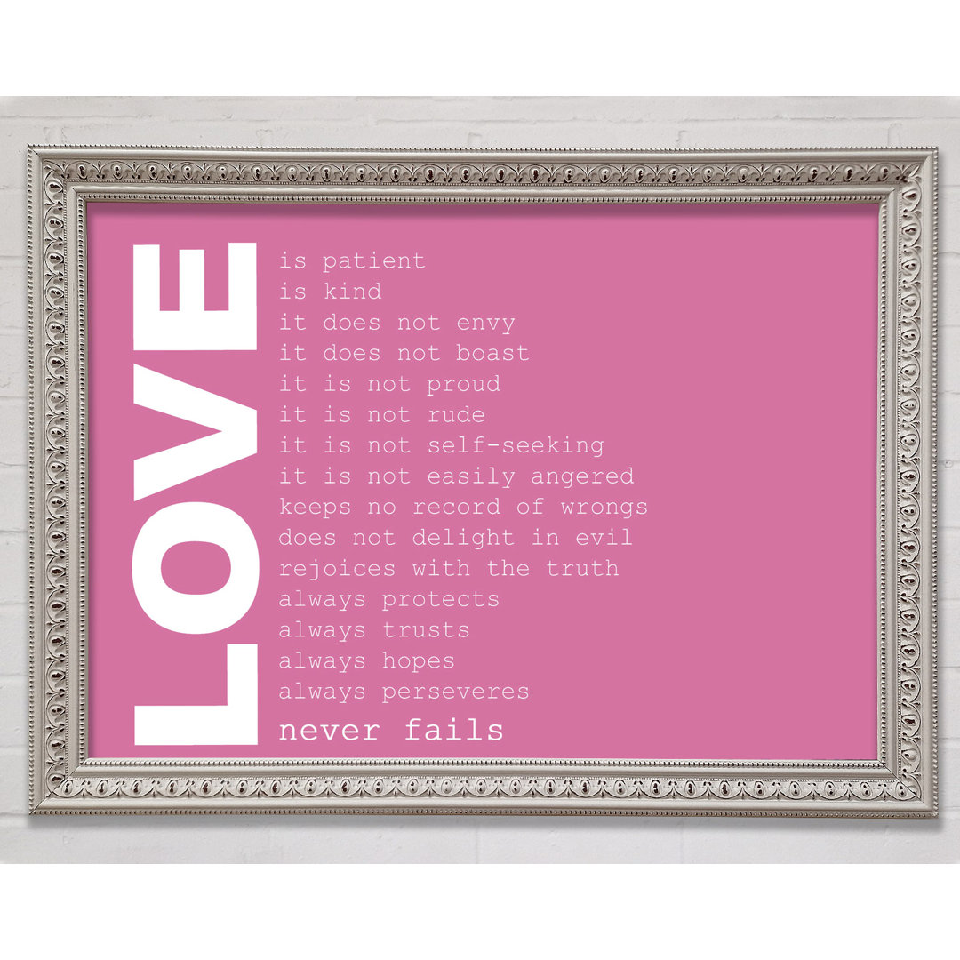 Love Quote Love Never Fails Pink - Einzelne Bilderrahmen Kunstdrucke