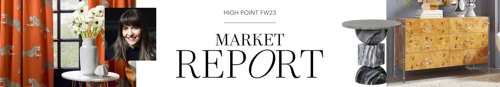High Point FW23. Market Report.