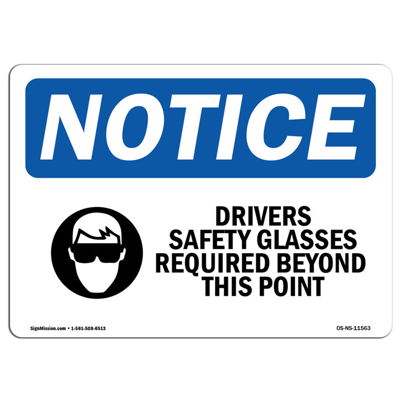 Drivers Safety Glasses Required Sign