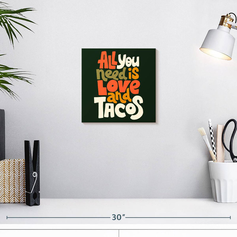 Tergel Love and Tacos, H 10 po x l 10 po