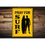 Pray For Surf Sign-58196410