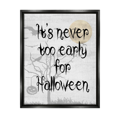«Never Too Early Halloween Scene» par Lil 'Rue - Art textuel sur toile