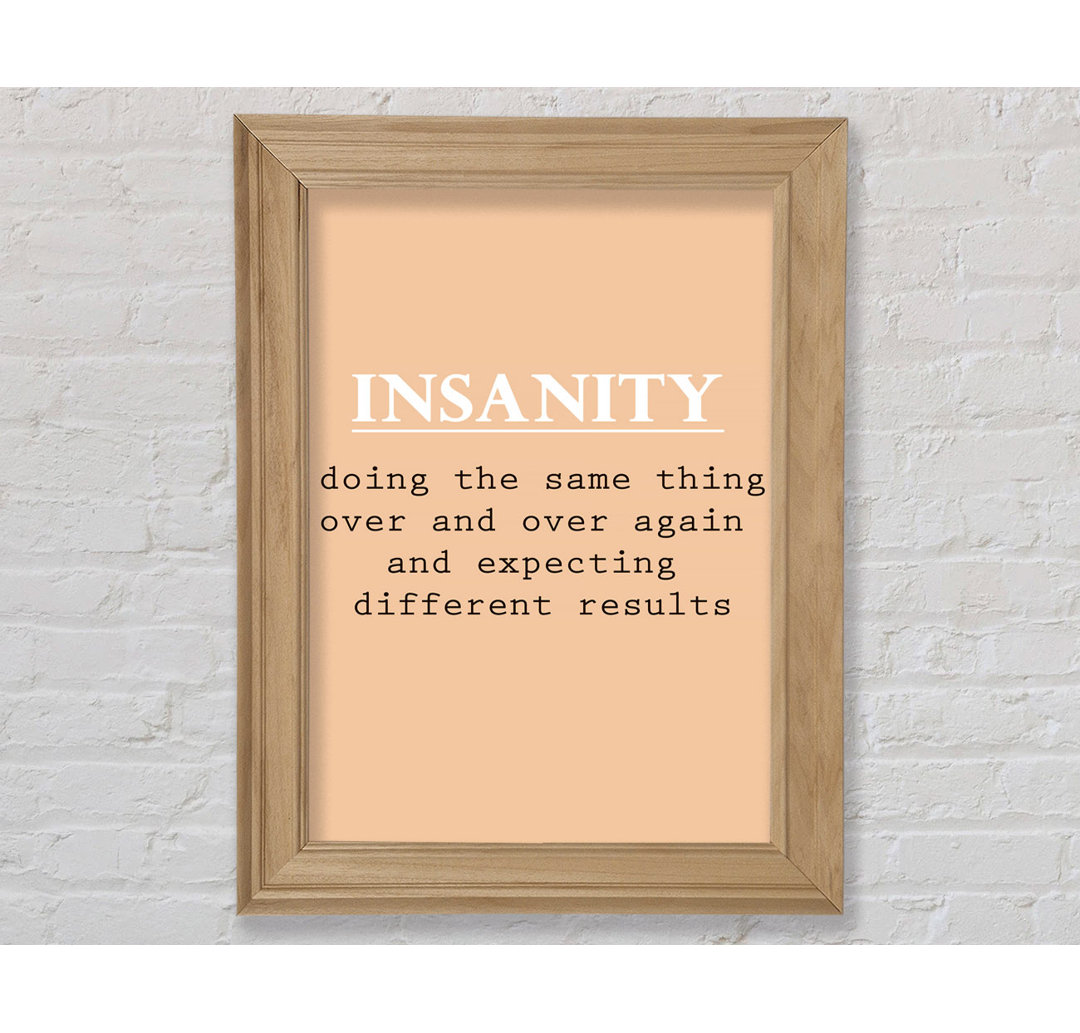 Insanity - Drucken