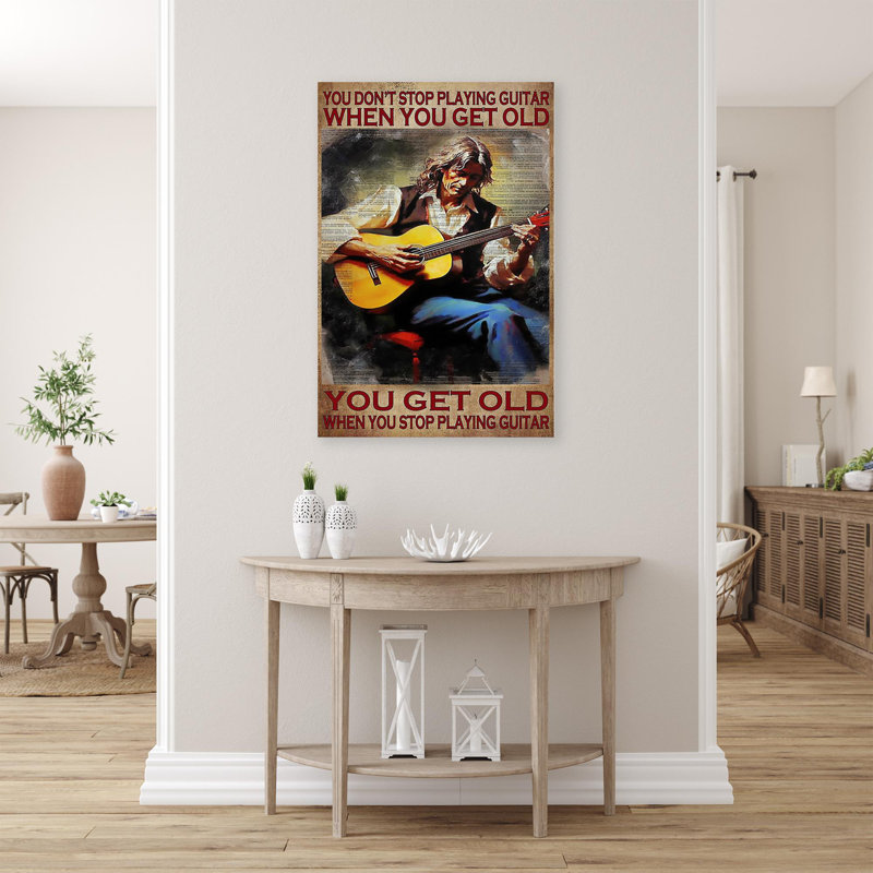 "You Get Old When You Stop jouant de la guitare" - 1 pièce, L 24 po x H 36 po