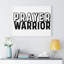 Prayer Warrior - Wrapped Canvas Print