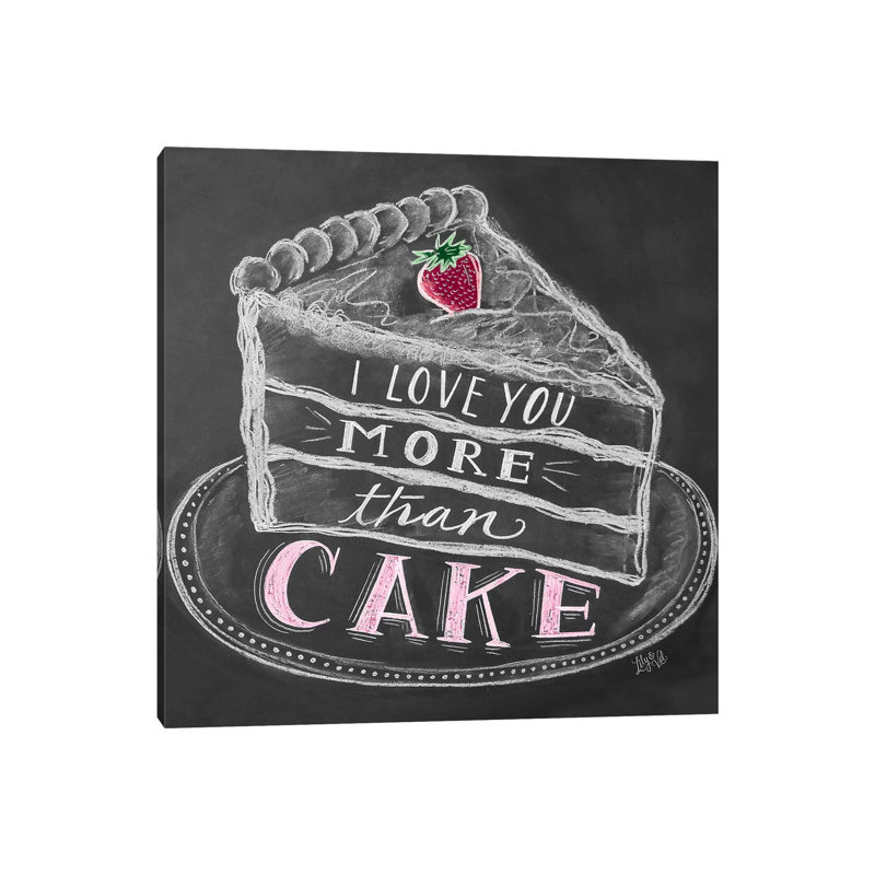«I Love You More Than Cake» par Lily & Val - Giclée sur toile tendue avec châssis, H 12 po x l 12 po x P 0,75 po