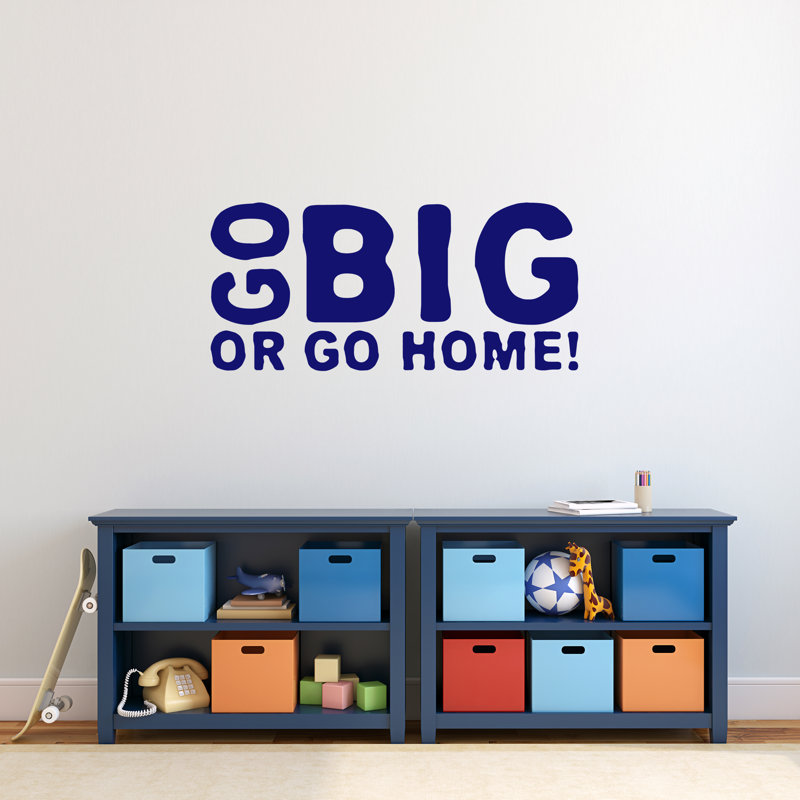 Décalcomanie murale go big ou go home, Bleu marine