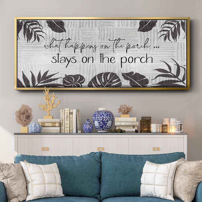 What Happens On The Porch - Toile encadrée, H 20 po x l 50 po