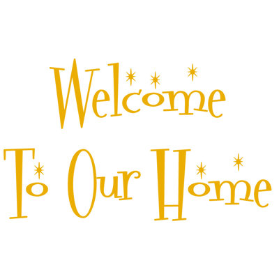 Décalcomanie murale "welcome to the home"