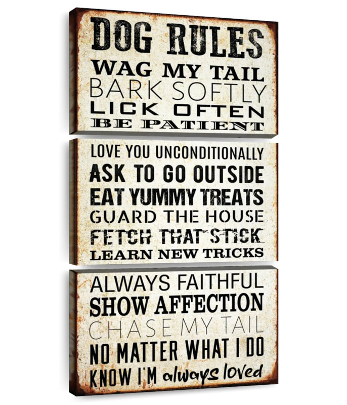 Dog Rules, 32" H x 15" W