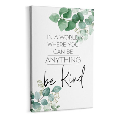 Be Kind Inspirative, toile encadrée, Eucalyptus