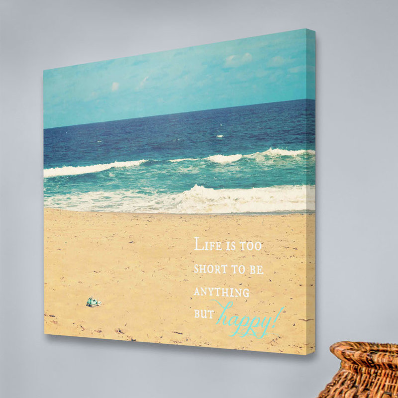 Reproduction d’art sur toile tendue "life is too short" par robin, H 40 po x l 40 po x P 1,5 po