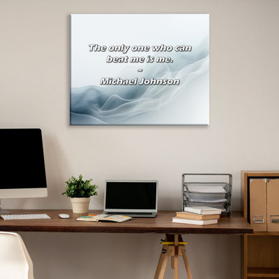 Artsy Quote "The only one who can beat me is me." By Michael Johnson Gallery Wrapped Canvas