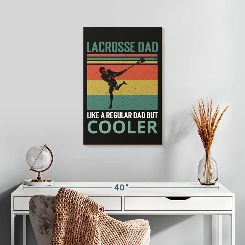 Sirci Lacrosse Dad, H 24 po x l 16 po