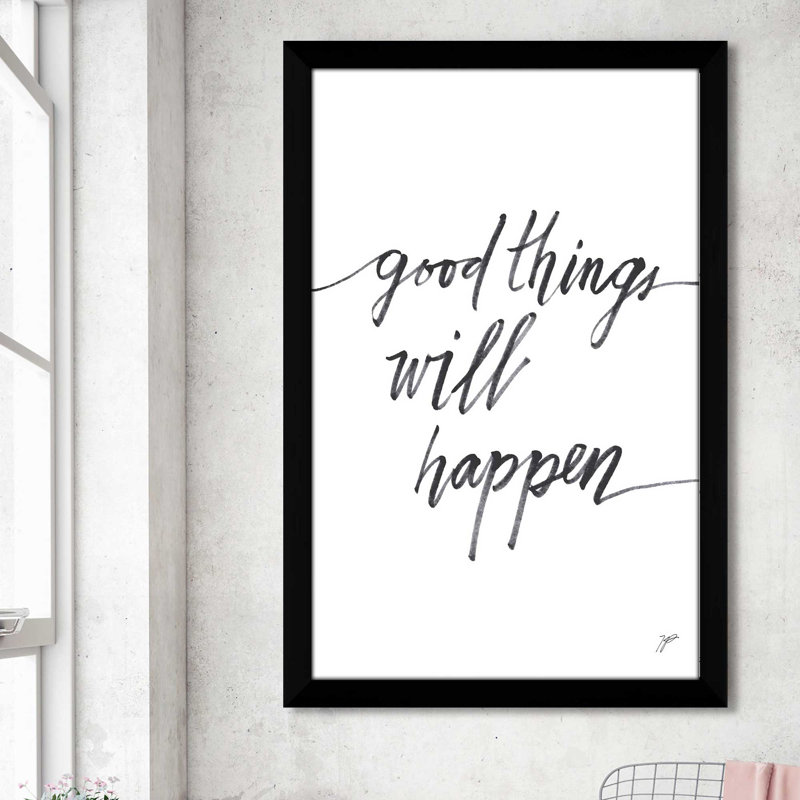 Good Things - Wrapped Canvas Textual Art, 21.5" W x 27.5" H, Black Framed
