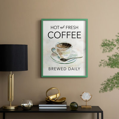 Hot and Fresh Coffee Framed Print - Solid Wood
