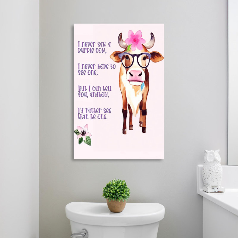 «I Never Saw a Purple Cow», impression sur toile tendue, L 24 po x H 36 po
