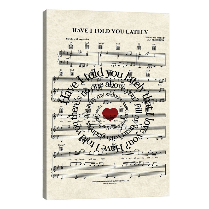 Have I Told You Lately - Wrapped Canvas Print, 101.6 cm H x 66.04 cm W x 1.91 cm D