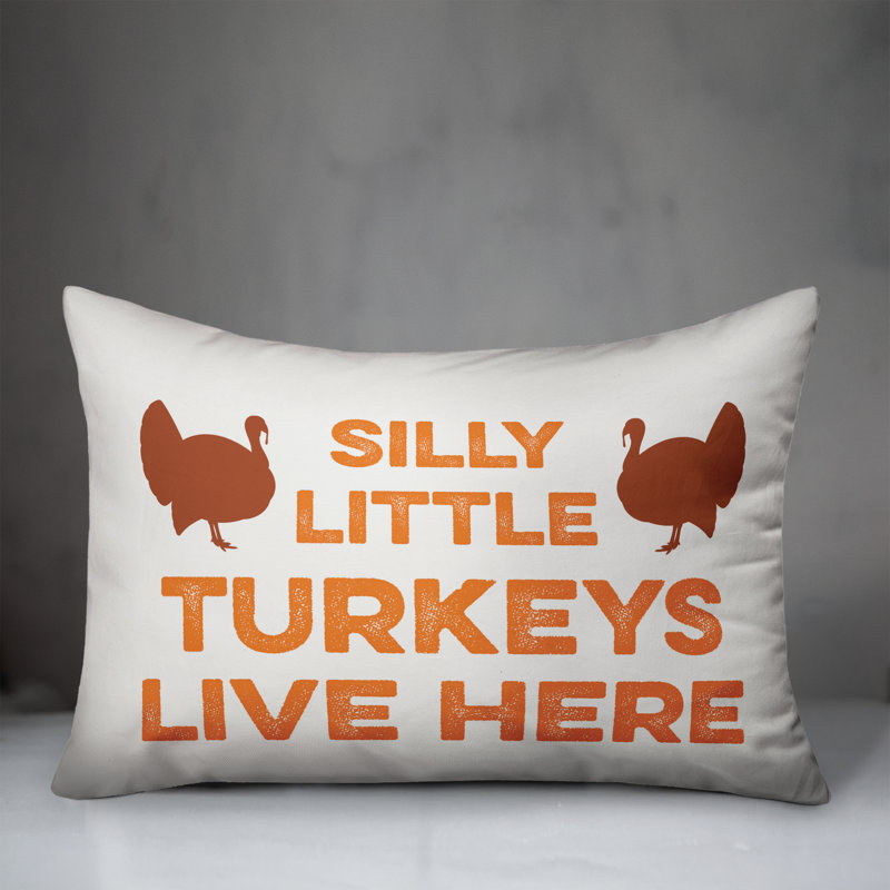  Coussin Silly Little Turkeys Live Here