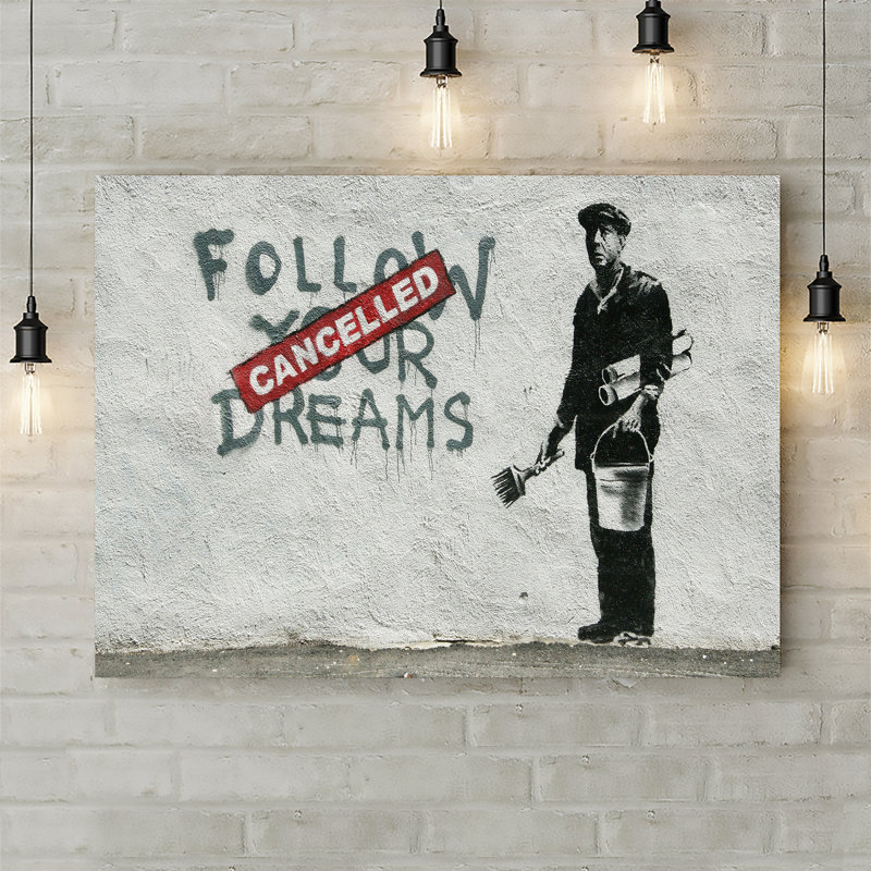 Banksy Follow Your Dreams by Banksy - Wrapped Canvas Print, 20.5cm H x 30.5cm W x 3.8cm D